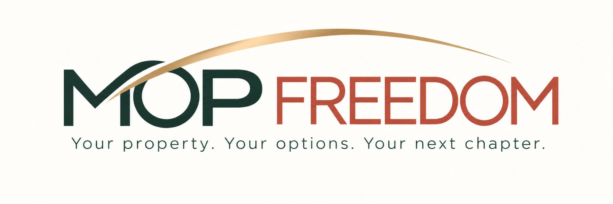 MOP Freedom - Your property. Your options. Your next chapter.